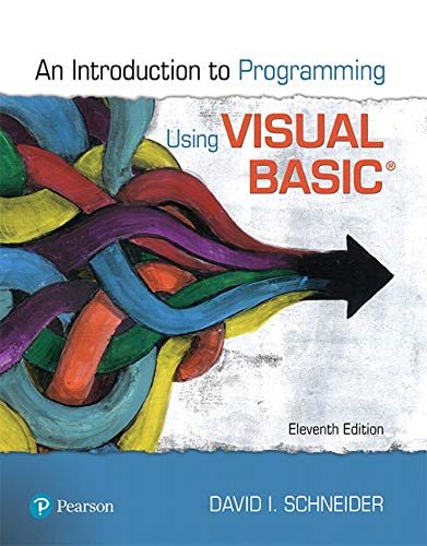 Introduction to Programming Using Visual Basic by David I. Schneider ...